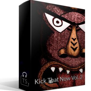 Kick That Now Vol. 2 Box Sample Pack